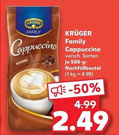 KRÜGER Family Cappuccino versch. Sorten je 500-g-Nachfüllbeutel (1 kg = 4.98)