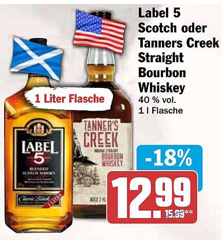 Label 5 Scotch oder Tanners Creek Straight Bourbon Whiskey