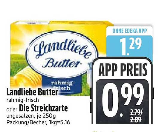 Landliebe Butter rahmig-frisch oder Die Streichzarte ungesalzen, je 250g Packung/Becher, 1kg=5.16
