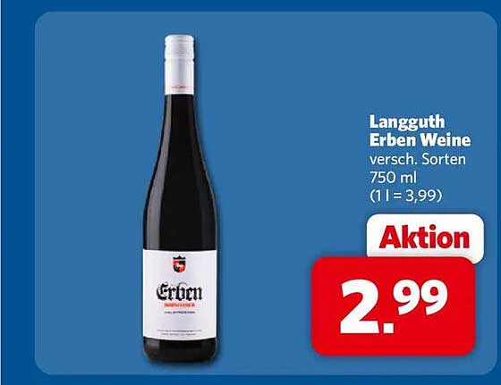 Langguth Erben Weine versch. Sorten 750 ml (1 l = 3,99)