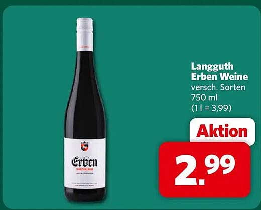 Langguth Erben Weine versch. Sorten 750 ml (1l = 3,99)