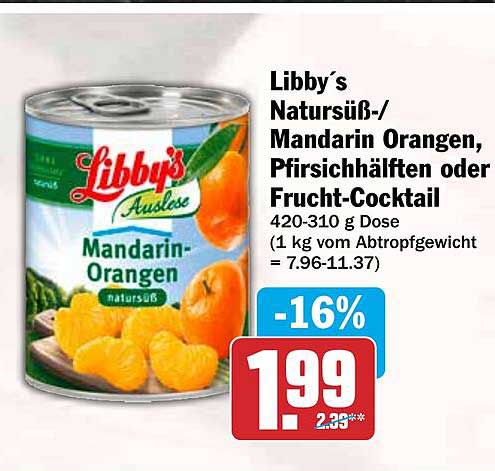 Libby's Natursüß-/Mandarin Orangen, Pfirsichhälften oder Frucht-Cocktail