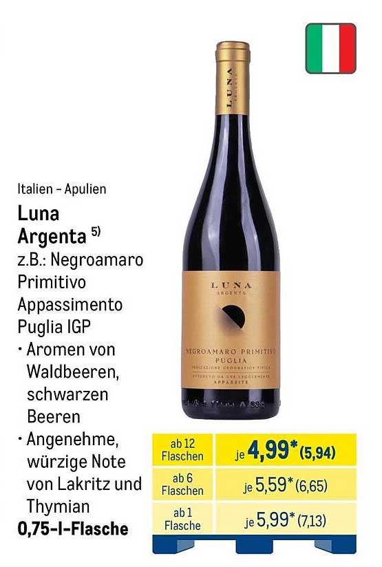 Luna Argenta z.B.: Negroamaro Primitivo Appassimento Puglia IGP