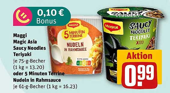 Maggi Magic Asia Saucy Noodles Teriyaki je 75-g-Becher (1 kg = 13.20) oder 5 Minuten Terrine Nudeln in Rahmsauce je 61-g-Becher (1 kg = 16.23)