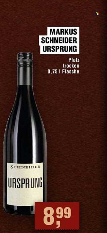 MARKUS SCHNEIDER URSPRUNG Pfalz trocken 0,75 l Flasche