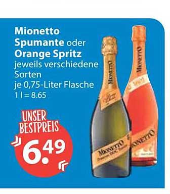 Mionetto Spumante oder Orange Spritz jeweils verschiedene Sorten je 0,75-Liter Flasche 1 l = 8.65