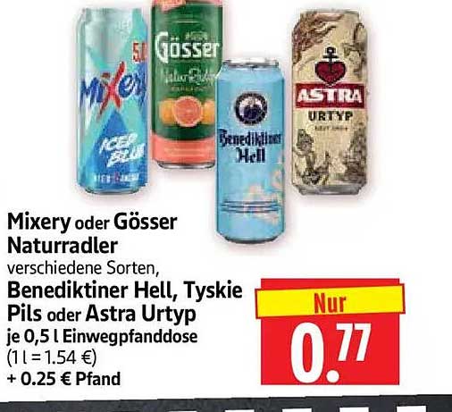 Mixery oder Gösser Naturradler verschiedene Sorten, Benediktiner Hell, Tyskie Pils oder Astra Urtyp je 0,5 l Einwegpfanddose