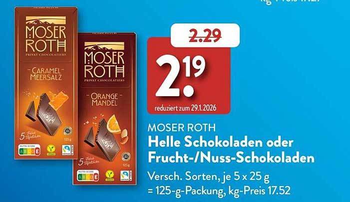 MOSER ROTH Helle Schokoladen oder Frucht-/Nuss-Schokoladen