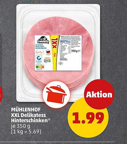 MÜHLENHOF XXL Delikatess Hinterschinken* je 350 g