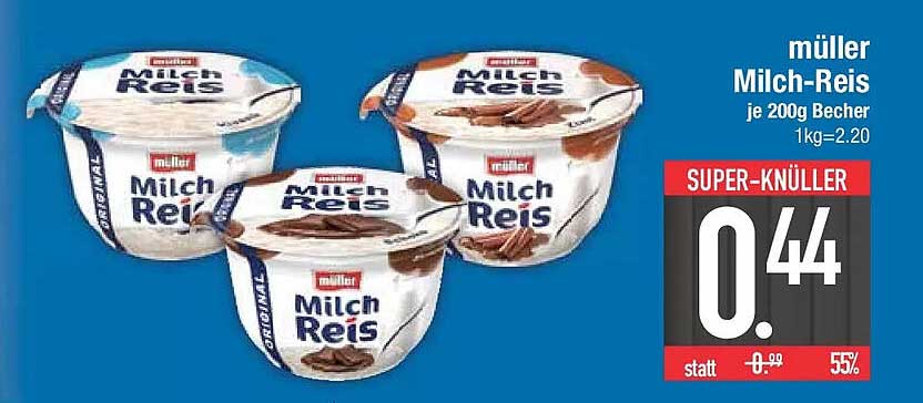 müller Milch-Reis je 200g Becher 1kg=2.20