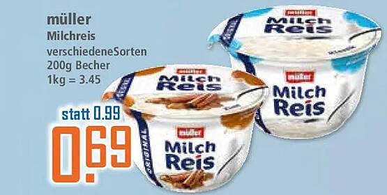 müller Milchreis verschiedeneSorten 200g Becher 1kg = 3.45