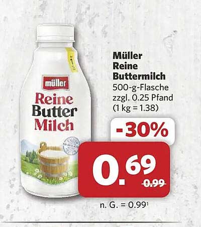 Müller Reine Buttermilch 500-g-Flasche zzgl. 0.25 Pfand (1 kg = 1.38)