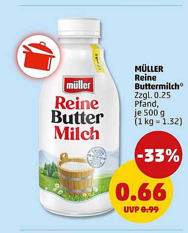 MÜLLER Reine Buttermilch* Zzgl. 0.25 Pfand. je 500 g (1 kg = 1.32)