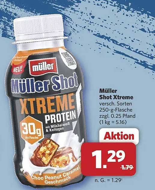 Müller Shot Xtreme versch. Sorten 250-g-Flasche zzgl. 0.25 Pfand (1 kg = 5.16)