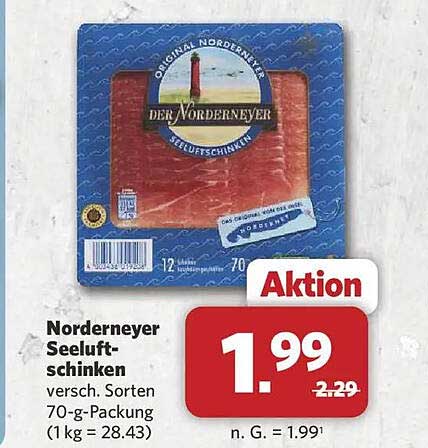 Norderneyer Seeluftschinken versch. Sorten 70-g-Packung (1 kg = 28.43)