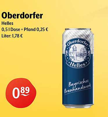 Oberdorfer Helles 0,5 l Dose + Pfand 0,25 € Liter: 1,78 €