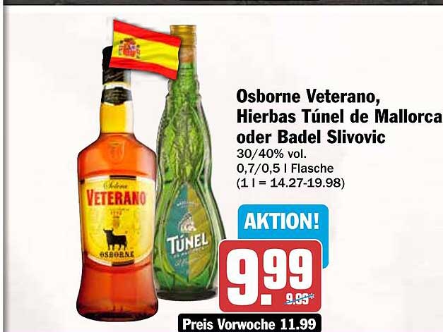 Osborne Veterano, Hierbas Túnel de Mallorca oder Badel Silivovic