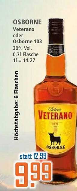 OSBORNE Veterano oder Osborne 103 30% Vol. 0,7l Flasche 1l = 14.27