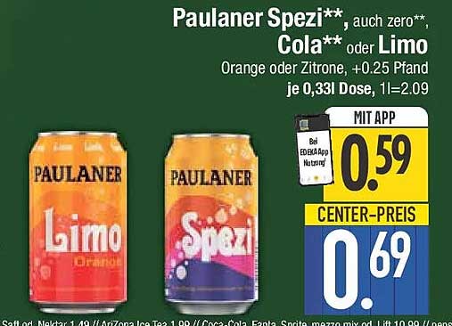 Paulaner Spezi**, auch zero**, Cola** oder Limo