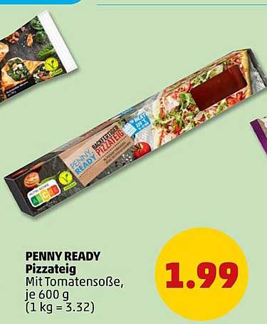 PENNY READY Pizzateig Mit Tomatensoße, je 600 g (1 kg = 3.32)