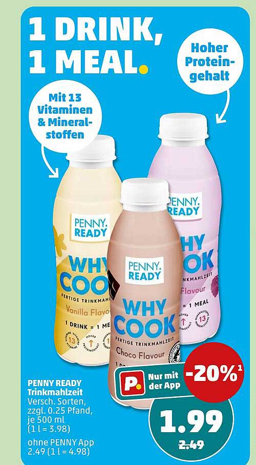 PENNY READY Trinkmahlzeit Versch. Sorten, zzgl. 0.25 Pfand, je 500 ml