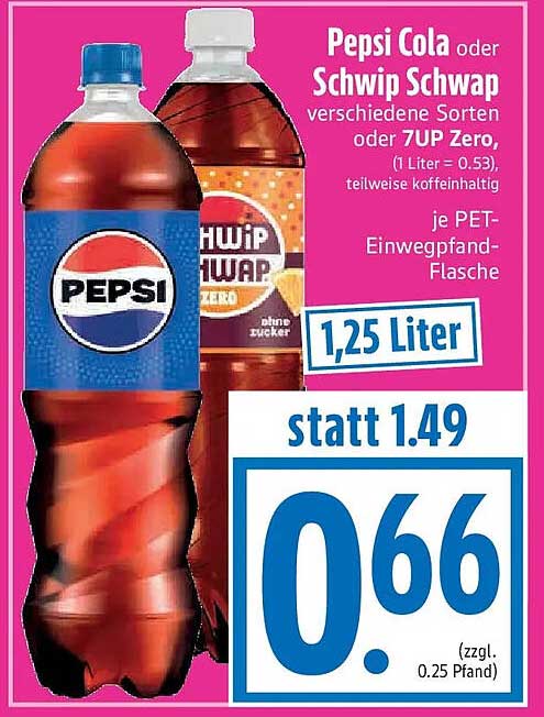 Pepsi Cola oder Schwip Schwap verschiedene Sorten oder 7UP Zero, teilweise koffeinhaltig