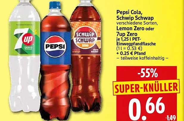 Pepsi Cola, Schwip Schwap verschiedene Sorten, Lemon Zero oder 7up Zero
