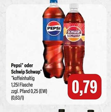 Pepsi* oder Schwip Schwap*