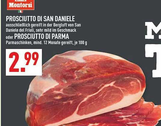 PROSCIUTTO DI SAN DANIELE oder PROSCIUTTO DI PARMA