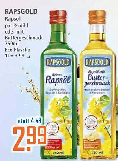 RAPSGOLD Rapsöl pur & mild oder mit Buttergeschmack 750ml Eco Flasche 1l = 3.99