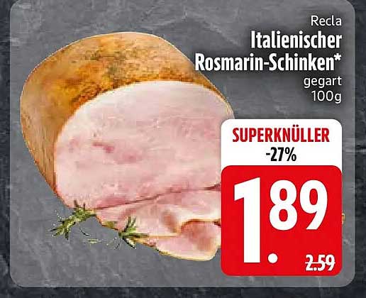 Recla Italienischer Rosmarin-Schinken* gegart 100g