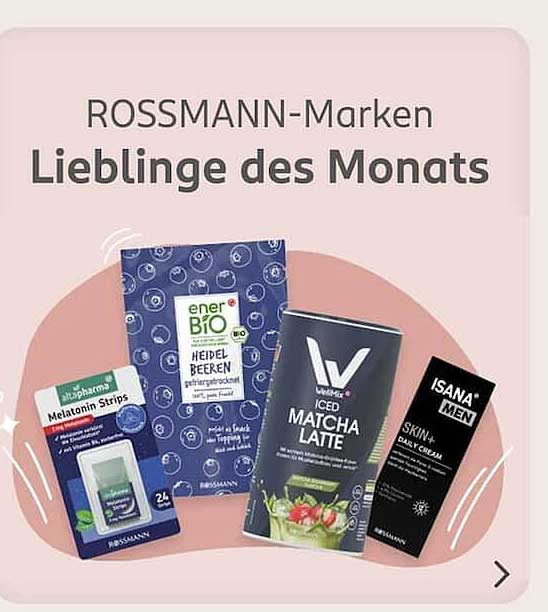 ROSSMANN-Marken Lieblinge des Monats