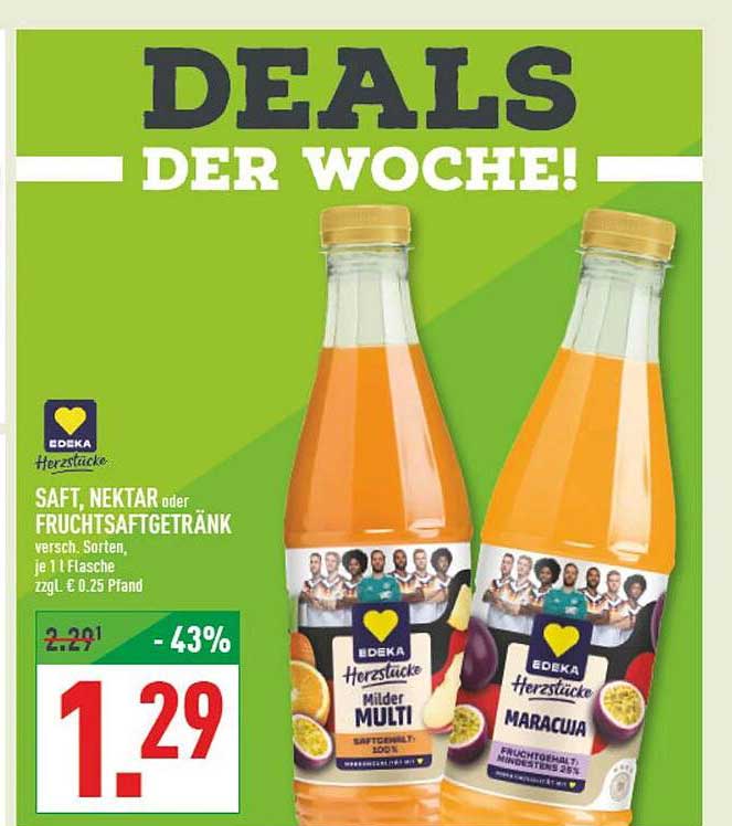 SAFT, NEKTAR oder FRUCHTSAFTGETRÄNK versch. Sorten, je 1 l Flasche zzgl. € 0.25 Pfand
