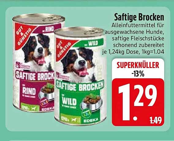 Saftige Brocken