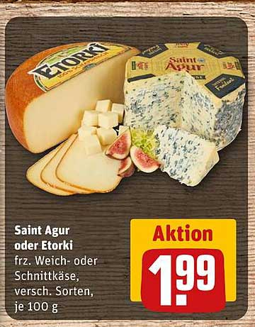 Saint Agur oder Eftorki frz. Weich- oder Schnittkäse, versch. Sorten, je 100 g