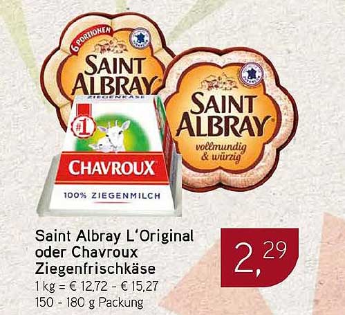 Saint Albray L‘Original oder Chavroux Ziegenfrischkäse