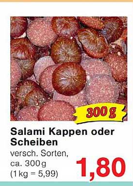 Salami Kappen oder Scheiben
