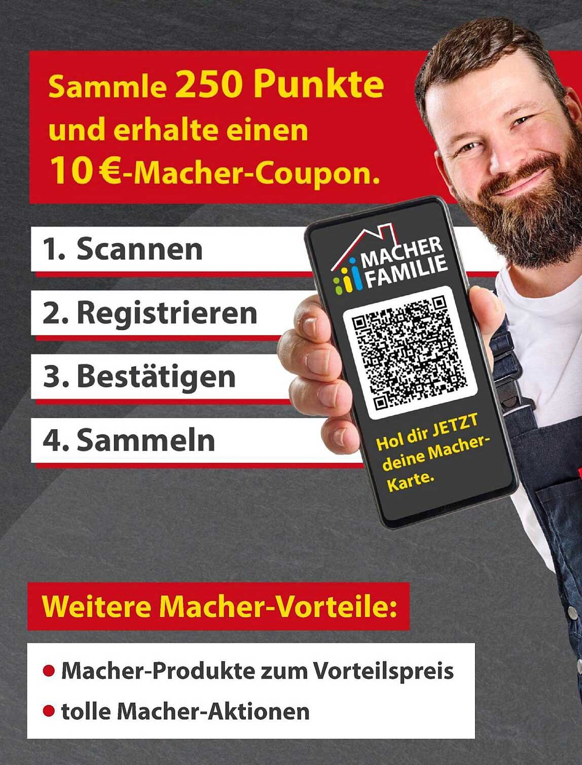 Sammle 250 Punkte und erhalte einen 10 €-Macher-Coupon.