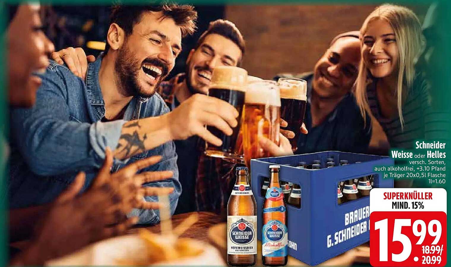 Schneider Weisse oder Helles versch. Sorten, auch alkoholfrei, +3.10 Pfand je Träger 20x0,5l Flasche 1l=1.60