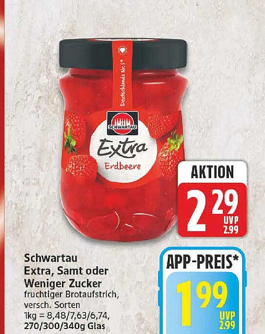 Schwartau Extra, Samt oder Weniger Zucker fruchtiger Brotaufstrich, versch. Sorten 270/300/340g Glas