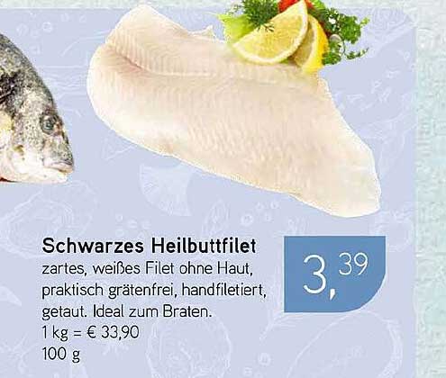 Schwarzes Heilbuttfilet
