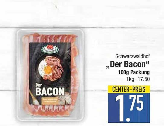 Schwarzwälderhof „Der Bacon“ 100g Packung 1kg=17.50