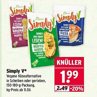 Simply V* Vegane Käsealternative in Scheiben oder gerieben, 150-180-g-Packung, kg-Preis ab 11.06