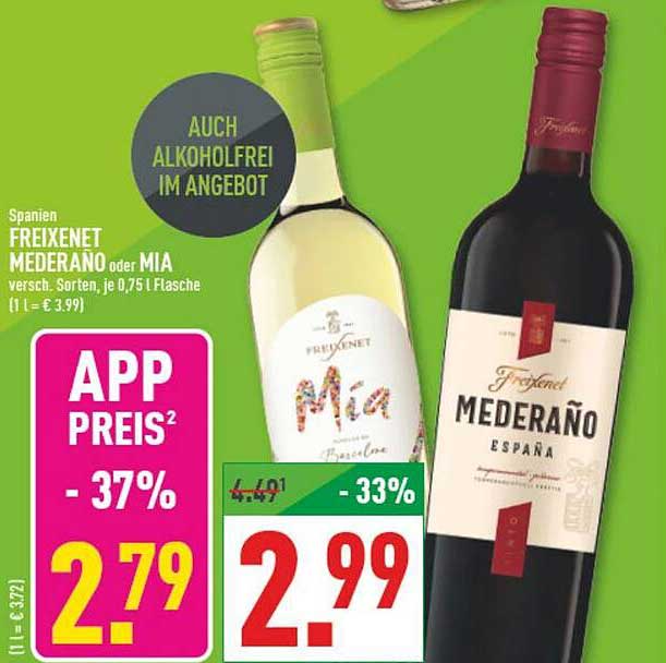 Spanien FREIXENET MEDERAÑO oder MIA versch. Sorten, je 0,75 l Flasche (1 l = € 3,99)