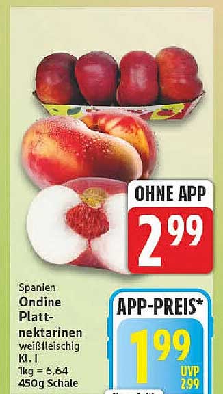 Spanien Ondine Platt-nectarinen weißfleischig Kl. I 1kg = 6,64 450g Schale