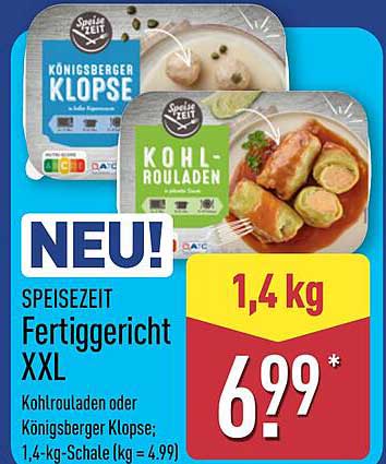 SPEISEZEIT Fertiggericht XXL Kohlrouladen oder Königsberger Klopse; 1,4-kg-Schale (kg = 4,99)