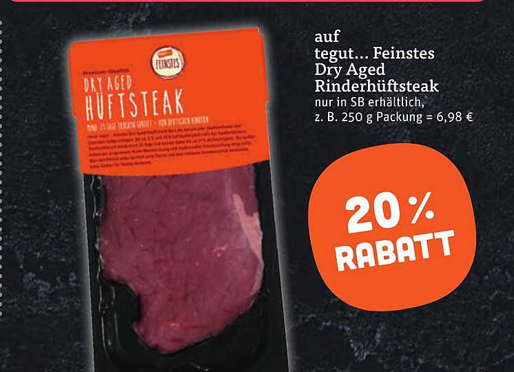 tegut... Feinstes Dry Aged Rinderhüftsteak