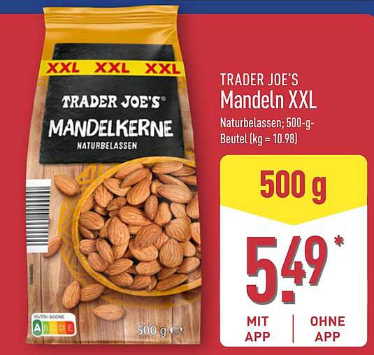 TRADER JOE'S Mandeln XXL Naturbelassen; 500-g-Beutel (kg = 10.98)