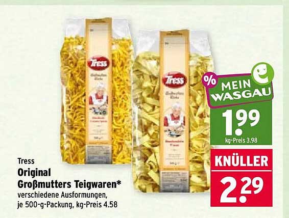 Tress Original Großmutters Teigwaren* verschiedene Ausformungen, je 500-g-Packung, kg-Preis 4.58
