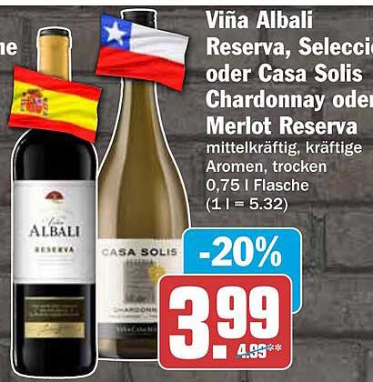 Viña Albali Reserva, Selec... oder Casa Solis Chardonnay ode... Merlot Reserva